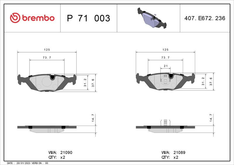 Zestaw klocków hamulcowych, hamulce tarczowe BREMBO P 71 003
